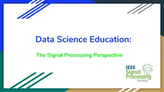 Data Science Education from Signal Processing Viewpoint