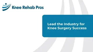 Leading Knee Surgery Success: Elevate Patient Outcomes