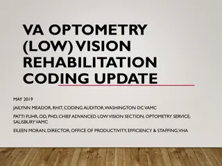 Low Vision Rehabilitation and Coding Update May 2019