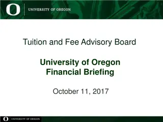 University of Oregon Financial Briefing