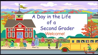 A Day in the Life of a Second Grader - Welcome!