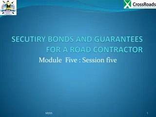 Security Bonds and Guarantees in Road Construction Business