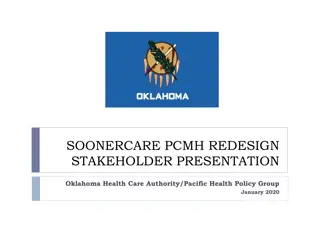 SOONERCARE.PCMH.REDESIGN.STAKEHOLDER.PRESENTATION