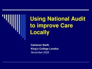 Utilizing National Audit for Local Care Enhancement