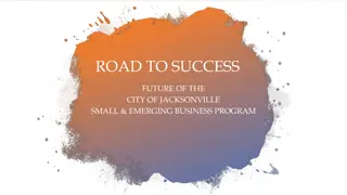 Future of the City of Jacksonville Small & Emerging Business Program