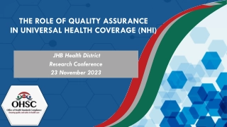Quality Assurance in Universal Health Coverage: Role of OHSC