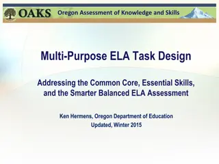 Multi-Purpose ELA Task Design for Common Core Skills