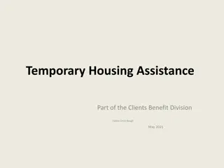 Temporary Housing Assistance and Preventive Placements