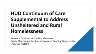 HUD Continuum of Care Supplemental Funding for Vermont Coalition Public Meeting