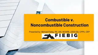 Combustible vs Noncombustible Construction