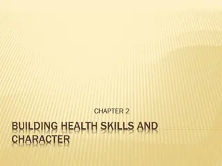 Building Health Skills and Character