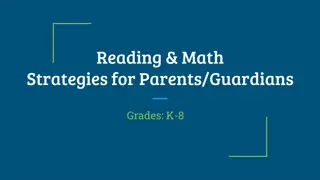 Reading & Math Strategies for Parents/Guardians (Grades K-8)