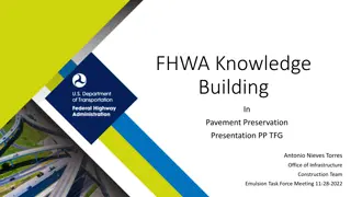 FHWA Knowledge Building in Pavement Preservation