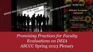 Promising Practices for Faculty Evaluations in DEIA - ASCCC Spring 2023 Plenary