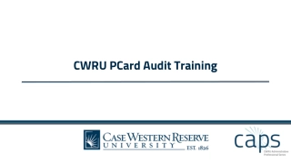 CWRU PCard Audit Training