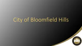 City of Bloomfield Hills: Unique Character and Development Opportunities