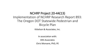 Implementation of NCHRP Research Report 893 in Oregon DOT Pedestrian and Bicycle Plan