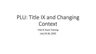 PLU: Title IX and Changing Context - Team Training