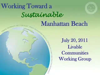 Working Toward a Sustainable Manhattan Beach Livable Communities Group