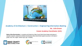 Academy of Architecture, Construction, Engineering Information Meeting Overview