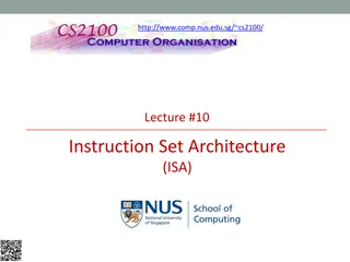 Lecture #10: Instruction Set Architecture Overview