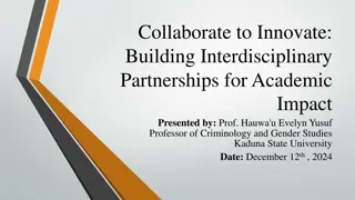 Building Interdisciplinary Partnerships for Academic Impact