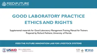 Good Laboratory Practices and Ethics Overview