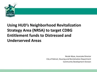 Using HUD's Neighborhood Revitalization Strategy Area to Target CDBG Entitlement Funds in Detroit
