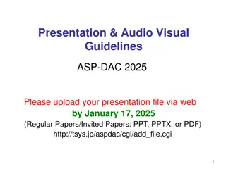 Presentation & Audio Visual Guidelines for ASP-DAC 2025