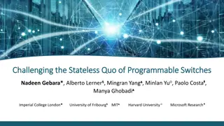Challenging the Stateless Quo of Programmable Switches