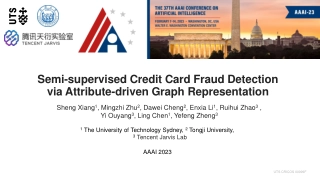Semi-Supervised Credit Card Fraud Detection via Attribute-Driven Graph Representation