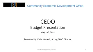 CEDO Budget Presentation Summary