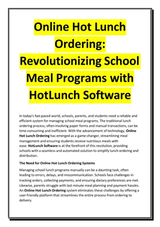 Online Hot Lunch Ordering - Revolutionizing School Meal Programs with HotLunch Software