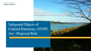 Safeguard Objects of Cultural Patrimony (STOP) Act Overview