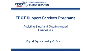 Support Services for Small and Disadvantaged Businesses by Florida Department of Transportation