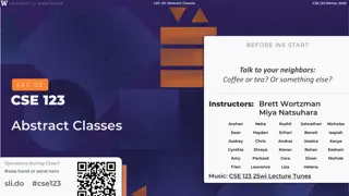 Abstract Classes Review and Polymorphism in CSE 123 Winter 2025