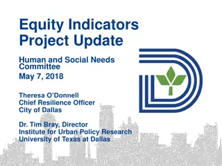 Equity Indicators Project: Update and Initiatives