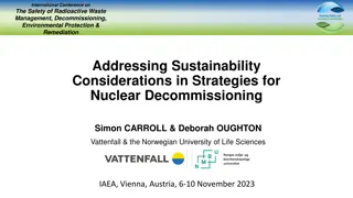 Addressing Sustainability in Nuclear Decommissioning