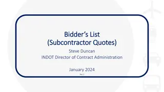 INDOT Reporting Requirements: Bidders List and Subcontractor Information