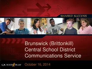 Brunswick (Brittonkill) Central School District Communications Service