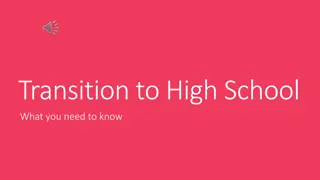 High School Transition and Expectations