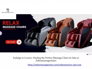 Indulge in Luxury Finding the Perfect Massage Chair for Sale at Zebramassagechairs