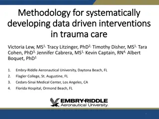 Developing Data-Driven Interventions in Trauma Care