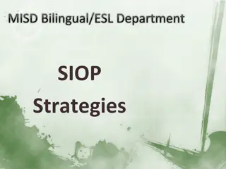 MISD Bilingual/ESL Department SIOP Strategies