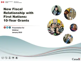 New Fiscal Relationship with First Nations: Key Benefits of 10-Year Grant