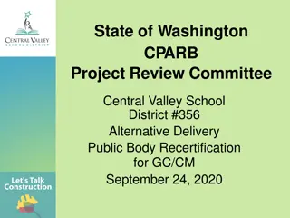 CPARB Project Review Committee - Central Valley School District Recertification September 24, 2020