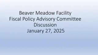 Beaver Meadow Facility Fiscal Policy Advisory Committee