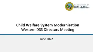 Child Welfare System Modernization Overview