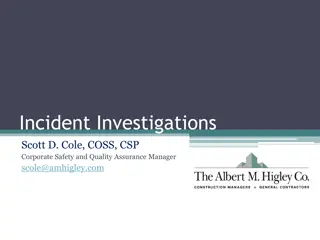 Incident Investigations and Safety Guidelines
