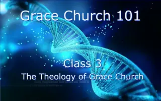 Theology of Grace Church: Reformed Faith and Baptist Beliefs
